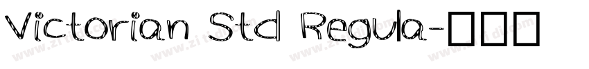 Victorian Std Regula字体转换